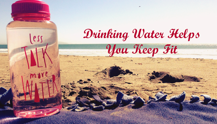 5 Ways Drinking Water Helps You Keep Fit