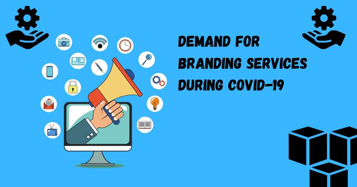 branding services during covid-19