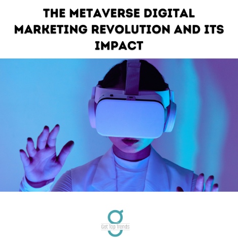 Metaverse Digital Marketing Revolution