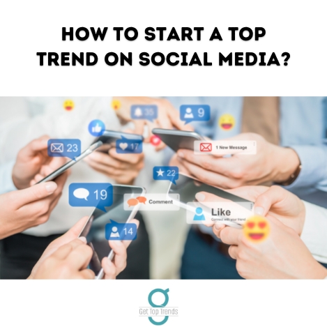 start a trend on social media