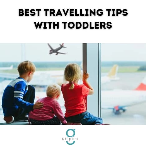 best traveling tips with toddlers