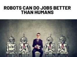 Robots Can Do Jobs Better Than Humans