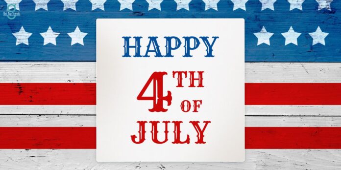 Celebrate the 4th of July by Sending Special Messages