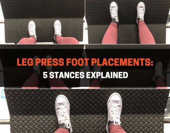 Leg Press Foot Placements