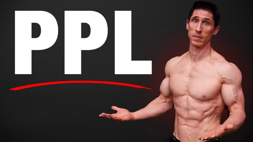 Best Push Pull Legs Split | PPL Workout Program Routine