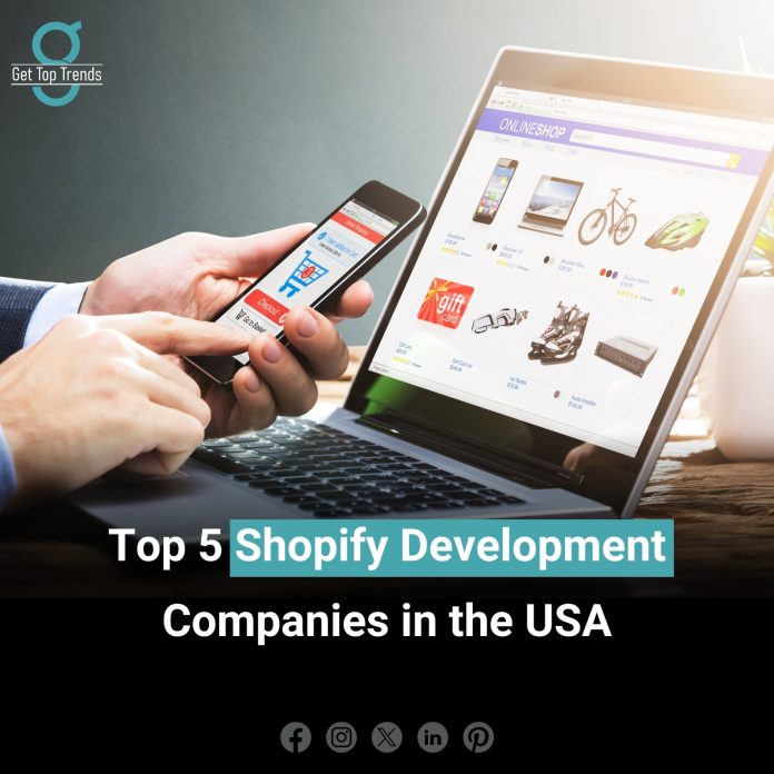 Shopify Development Companies in the USA